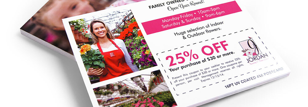 Postcards are large enough allowing you to include a special coupon in the design that will help get the recipients moving on your offer.