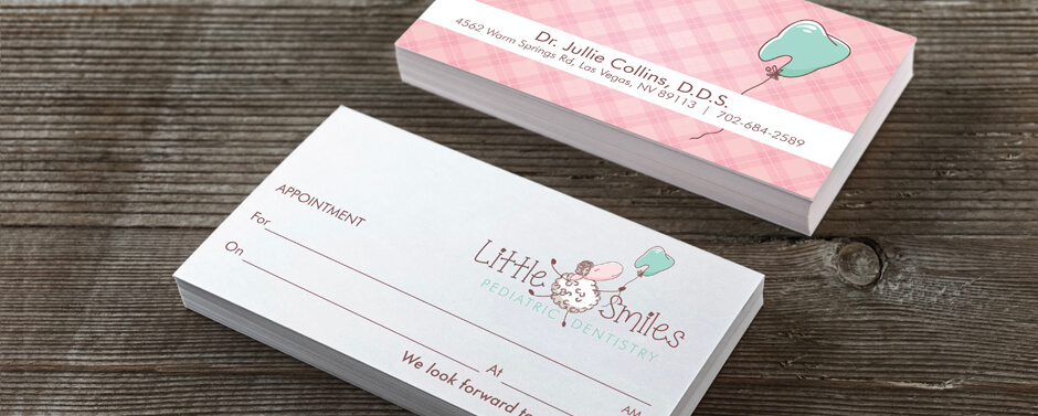 Use your dentist business cards as appointment cards. 