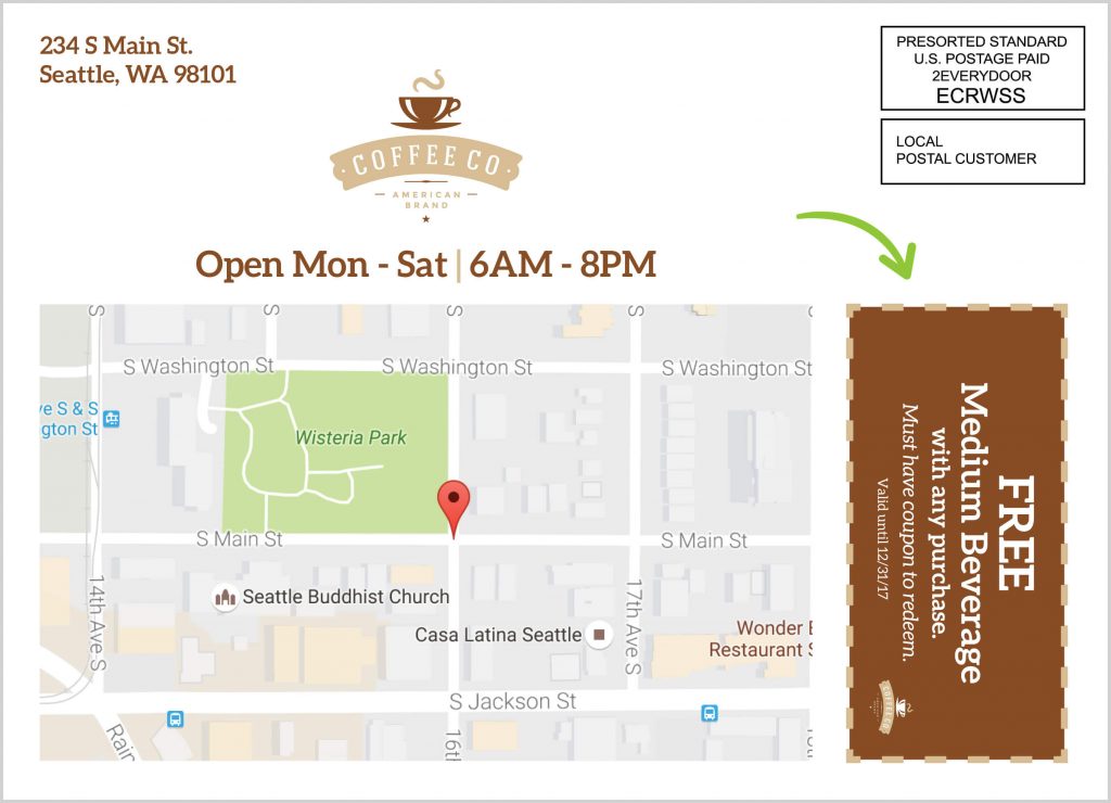 This is an example of a Coffee shop using an EDDM® Postcard offering a free medium beverage. 