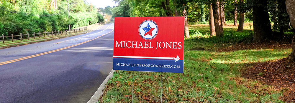 Reach potential voters by printing full color campaign signs.