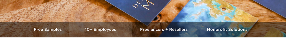 Request samples, view our business services or join our reseller or non-profit printing programs right from the new secondary navigation toolbar.