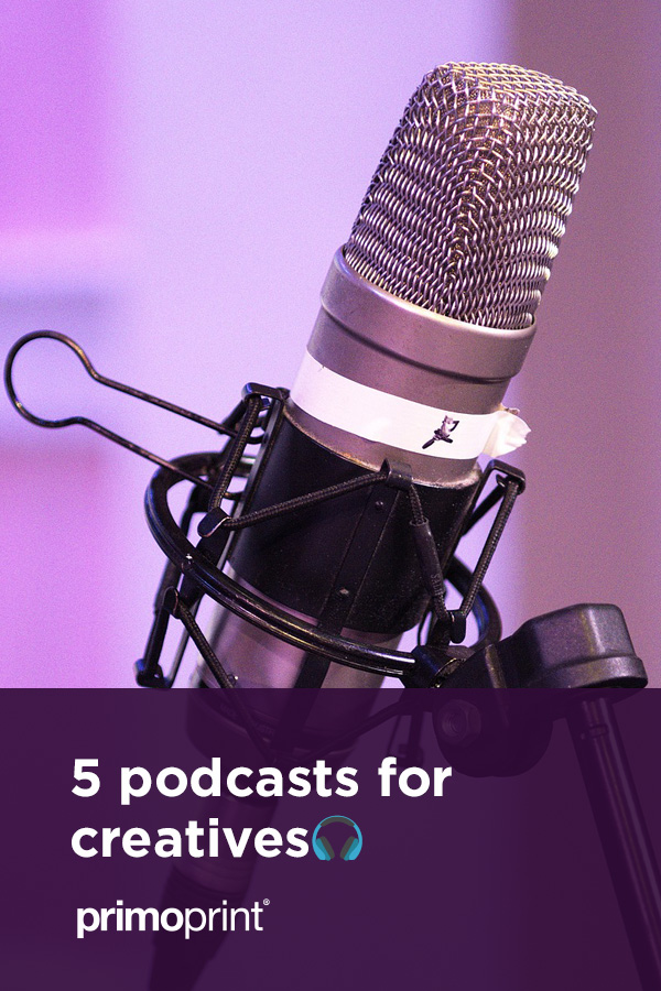 Hundreds of new podcasts launch each day; sometimes, it can be hard to find what you're looking for. We've assembled a list of our favorites about creatives and Entrepreneurs.