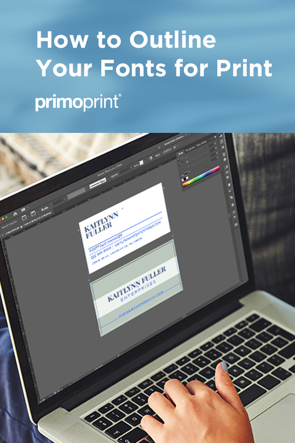 Learn how to outline fonts for print by using the following programs; Adobe Photoshop, Adobe InDesign, and Adobe Illustrator. 