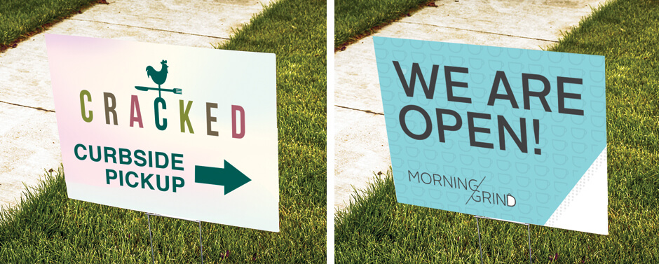 Tell you customers that you are reopening with custom business signs.