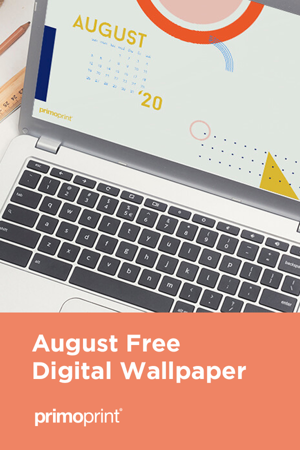 It's finally here! Download our free August digital wallpaper for your desktop or mobile phone.