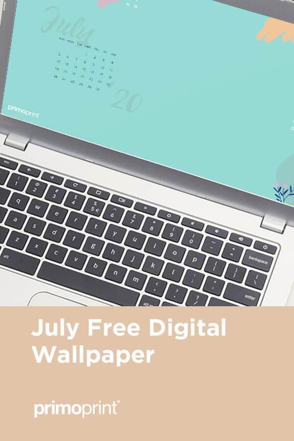 Dowload your free July digital wallpaper for your desktop or mobile device.