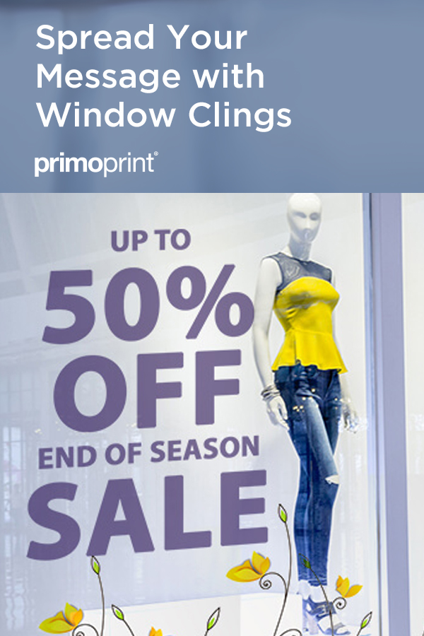Custom window clings can help get the word out about your business in a memorable way. use them to help customers with social distancing or promote a business.