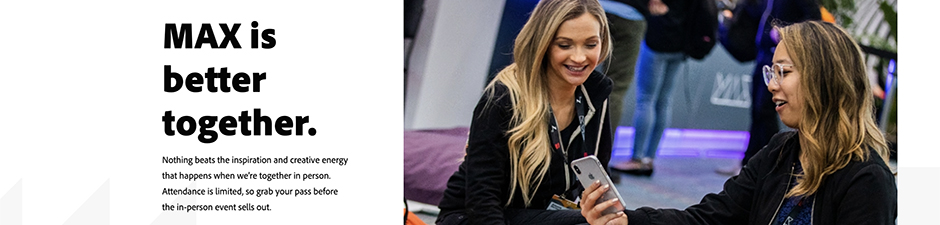 Adobe MAX, creative 2022 conference 2022, speakers, creative thinking, photoshop tips, design style, edit photos, lightroom workflow, after effects for social media.