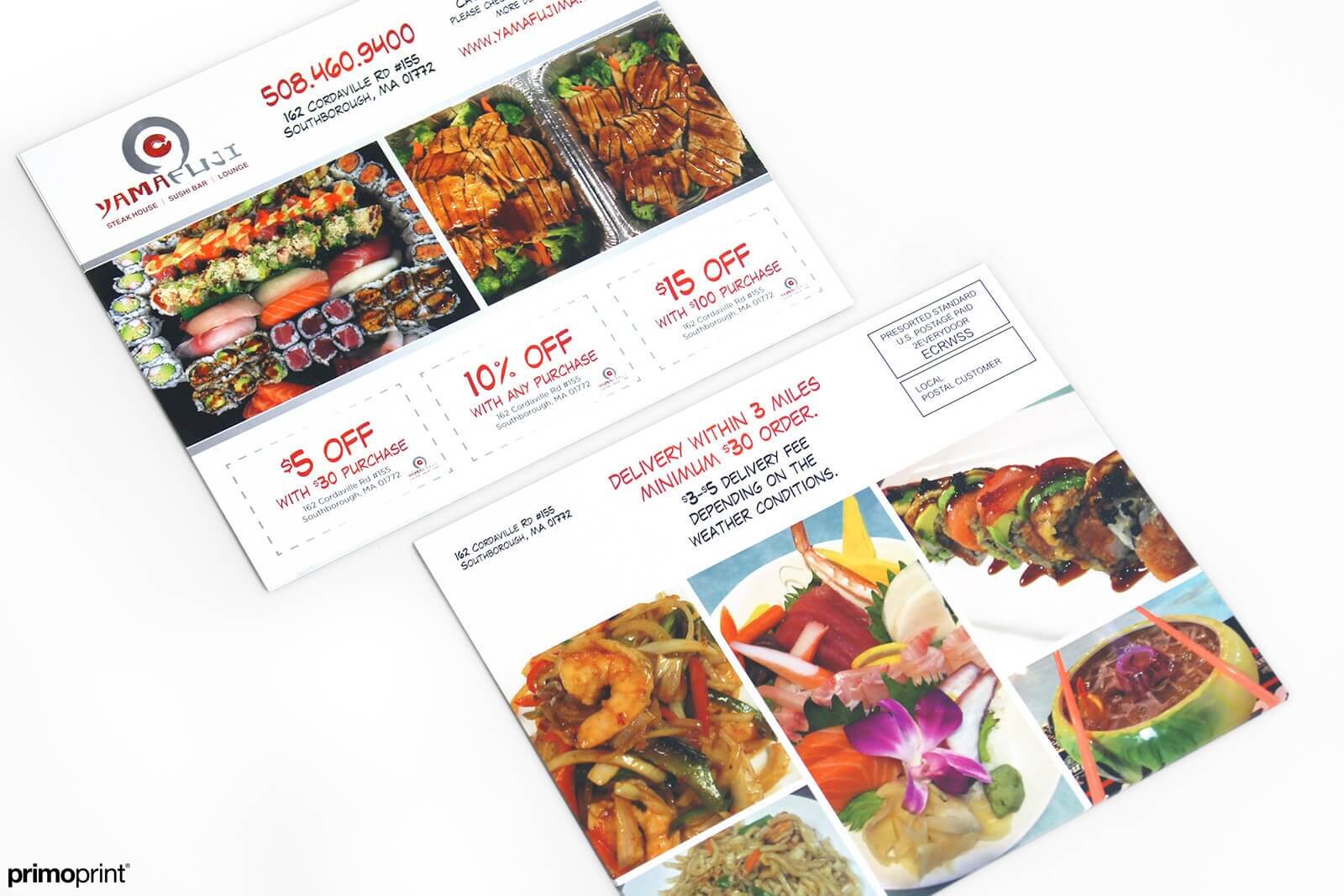 This is a 6.5 x 8 inch 14PT matte EDDM® postcard printed for a restaurant. Reach new customers will Every Door Direct Mail® by Primoprint.
