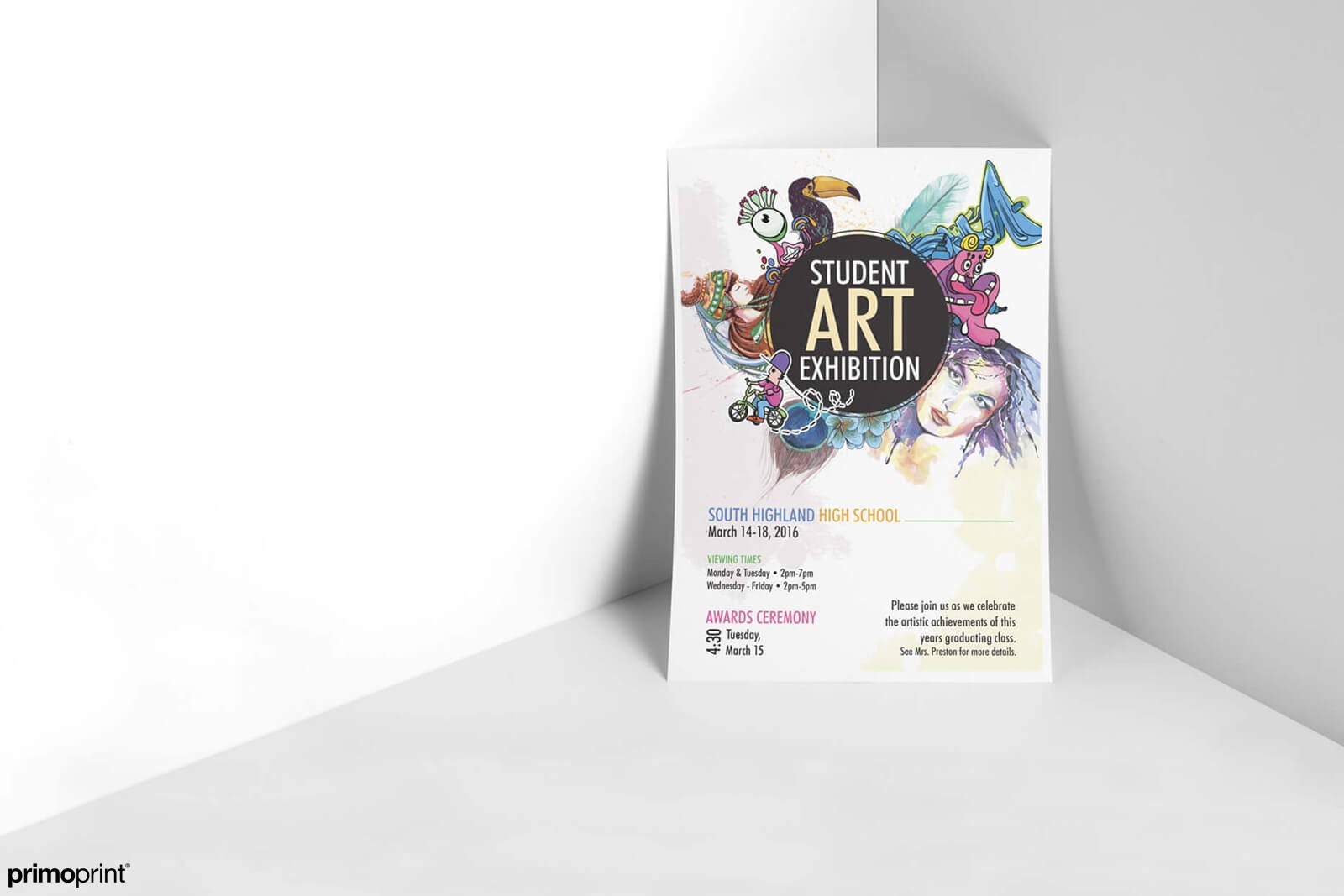 Custom Posters are ideal for promoting a Student Art Exhibition.